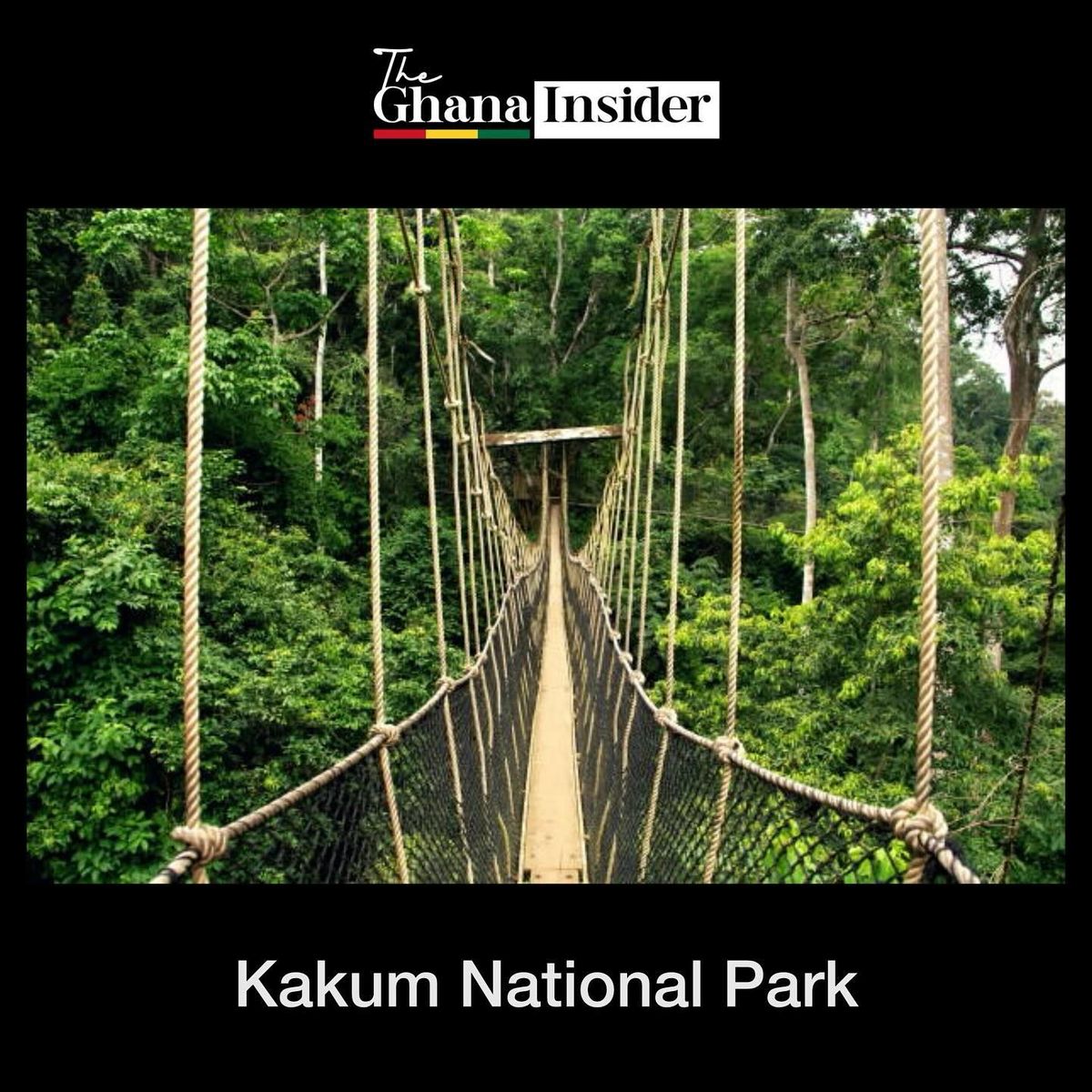 Kakum Canopy Walkway